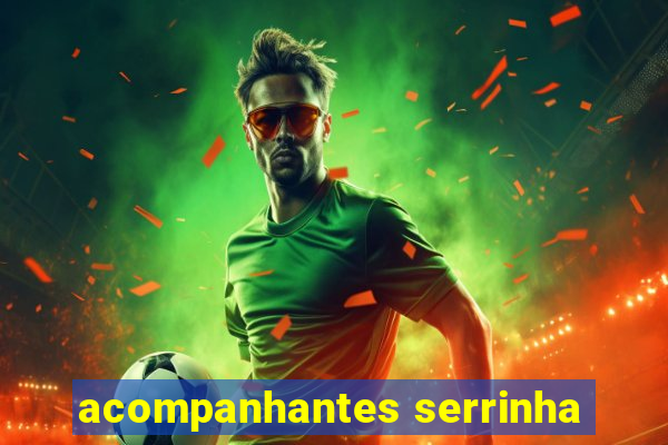 acompanhantes serrinha